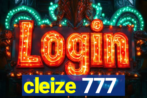 cleize 777